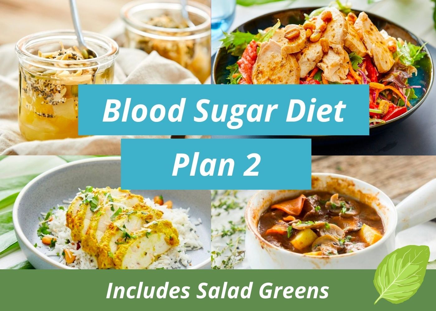 Blood Sugar Diet - Plan 2 - with Salad Greens