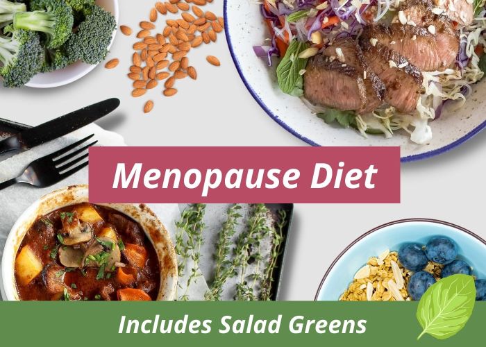 Menopause Diet - 7 Day Plan 1 - with Salad Greens